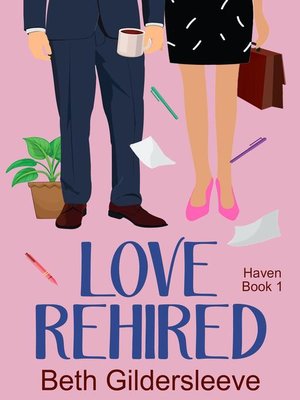 cover image of Love Rehired
